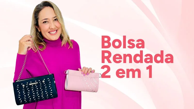 Projeto Bolsa Rendada 2 em 1